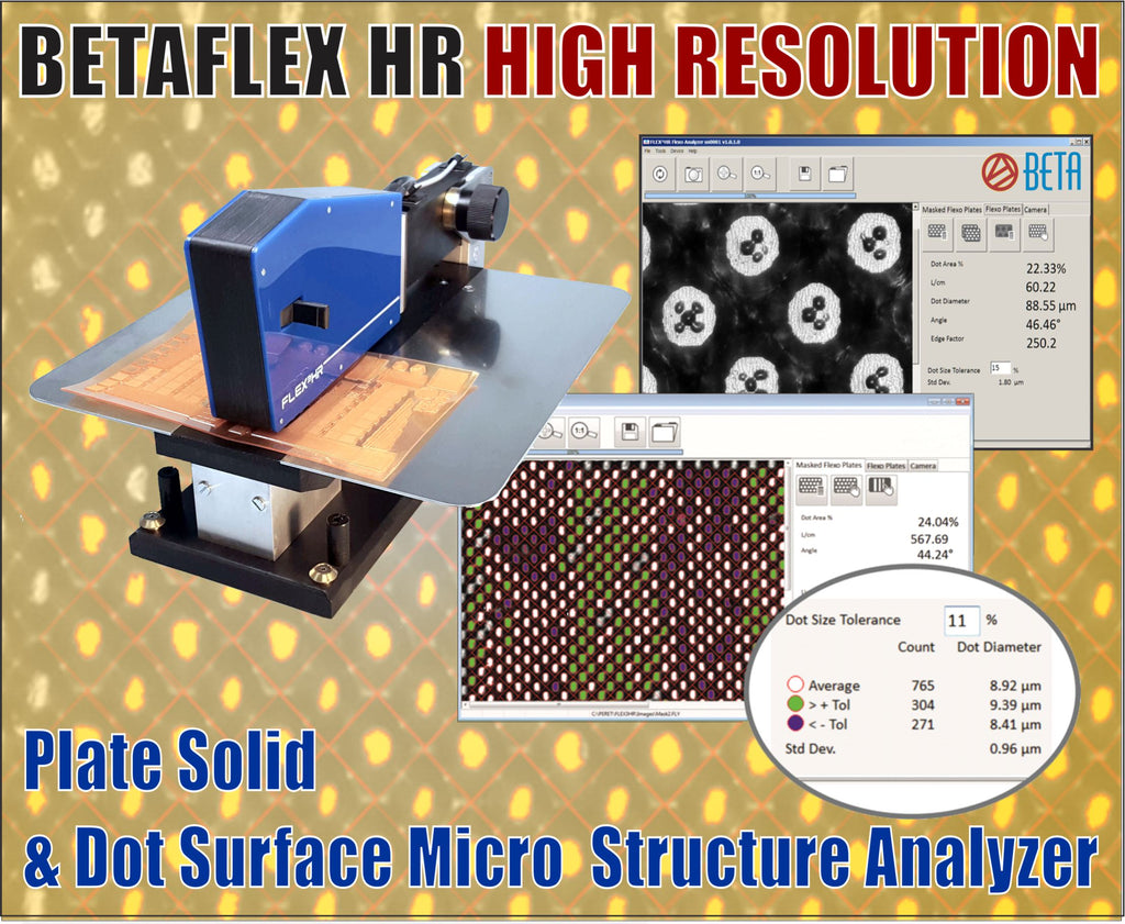 Betaflex HR (High Resolution) Flexo Analyzer For Micro-Structure Analysis